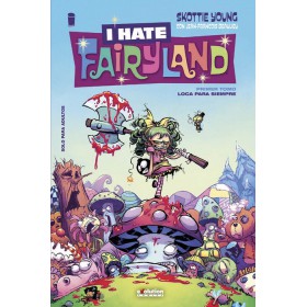 I Hate Fairyland Vol 1 Loca para siempre